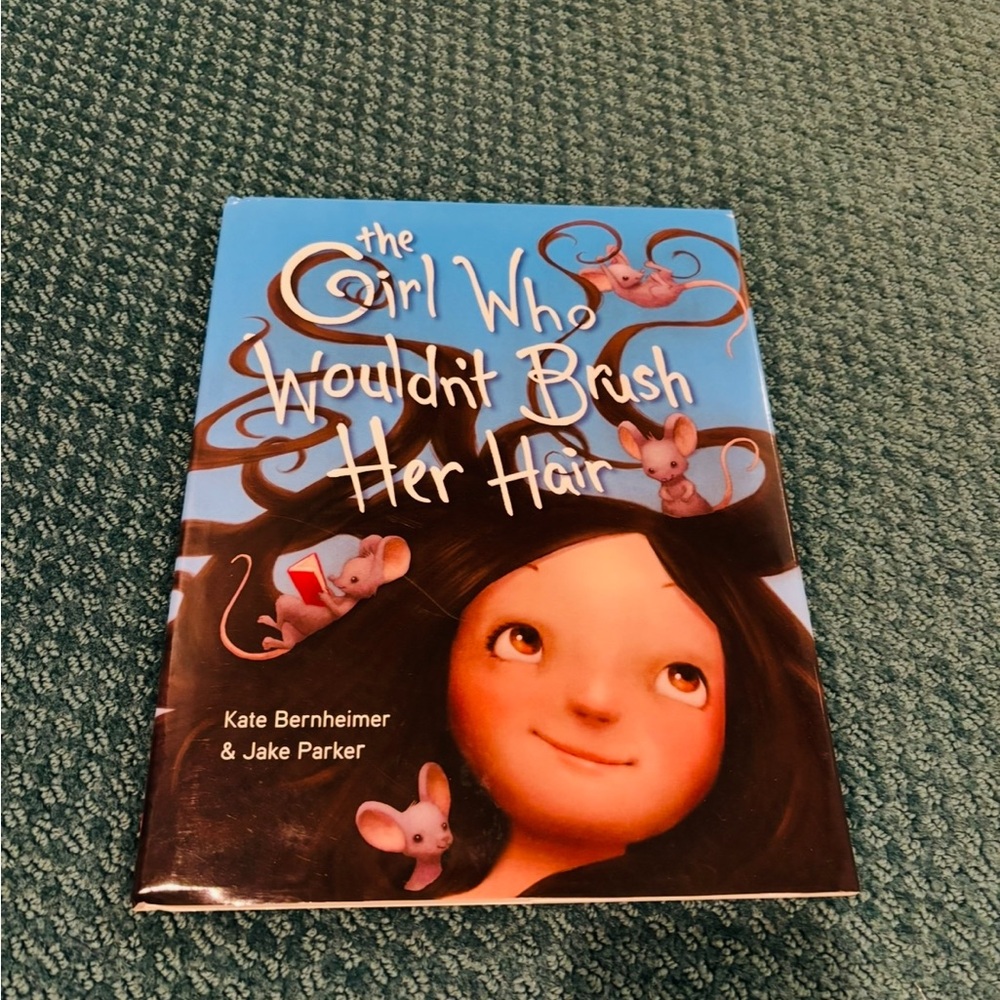 BOOK, The Girl Who Wouldn't Brush Her Hair